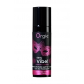 Гель для массажа ORGIE Sexy Vibe Intense Orgasm - 15 мл. - ORGIE - купить с доставкой в Реутове