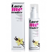 Съедобное согревающее массажное масло Love Me Tender Vanilla с ароматом ванили - 100 мл. - Love to Love - купить с доставкой в Реутове