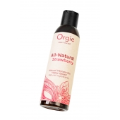 Интимный гель на водной основе All-Natural Strawberry с ароматом клубники - 150 мл. - ORGIE - купить с доставкой в Реутове