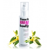Силиконовый лубрикант 2-в-1 Touch My Body с ароматом иланг-иланга - 100 мл. - Love to Love - купить с доставкой в Реутове