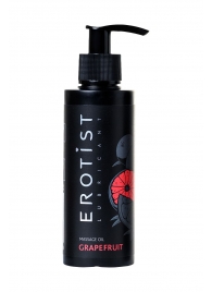 Массажное масло Erotist GRAPEFRUIT с ароматом грейпфрута - 150 мл. - Erotist Lubricants - купить с доставкой в Реутове