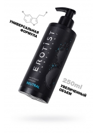 Лубрикант на водной основе Erotist Neutral - 250 мл. - Erotist Lubricants - купить с доставкой в Реутове