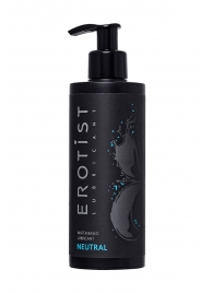 Лубрикант на водной основе Erotist Neutral - 250 мл. - Erotist Lubricants - купить с доставкой в Реутове