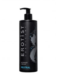 Лубрикант на водной основе Erotist Neutral - 400 мл. - Erotist Lubricants - купить с доставкой в Реутове