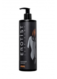 Анальный лубрикант Erotist Anal на водной основе - 400 мл. - Erotist Lubricants - купить с доставкой в Реутове