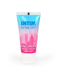 Увлажняющий лубрикант на водной основе Intim in the city Hyaluronic - 60 гр. - Биоритм - купить с доставкой в Реутове