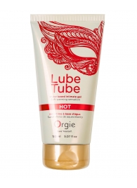 Интимный гель на водной основе Lube Tube Hot с разогревающим эффектом - 150 мл. - ORGIE - купить с доставкой в Реутове