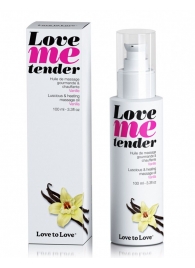 Съедобное согревающее массажное масло Love Me Tender Vanilla с ароматом ванили - 100 мл. - Love to Love - купить с доставкой в Реутове