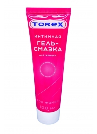 Гель-смазка на водной основе For Women - 100 мл. - Torex - купить с доставкой в Реутове