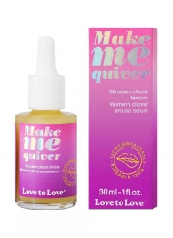 Возбуждающие капли для клитора Make Me Quiver - 30 мл. - Love to Love - купить с доставкой в Реутове