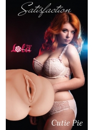 Мастурбатор-вагина Cutie Pie - Lola Games - в Реутове купить с доставкой