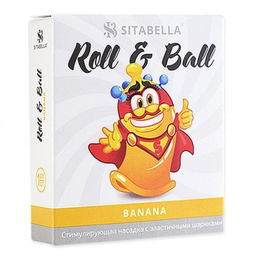 Стимулирующий презерватив-насадка Roll   Ball Banana - Sitabella - купить с доставкой в Реутове